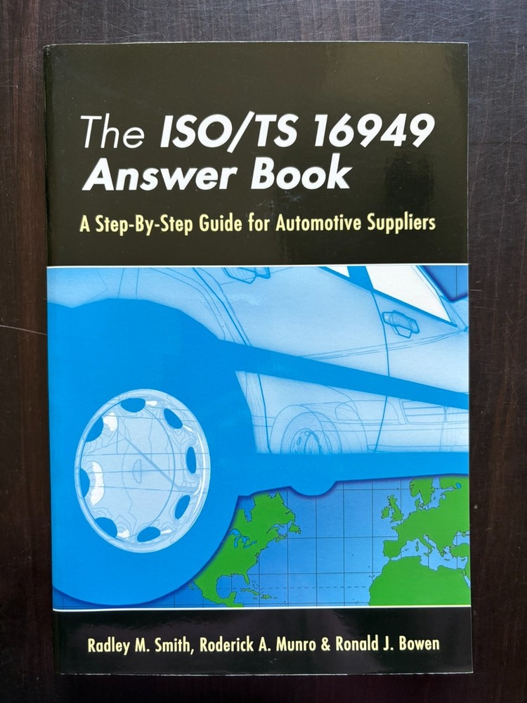 The ISO/TS 16949 Answer Book by Roderick A. Munro pb business automotive
