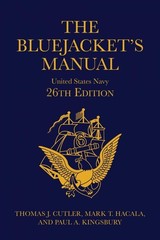 The Bluejacket’s Manual, 26th Edition by Cutler