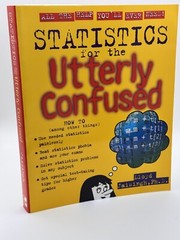 Utterly Confused Ser.: Statistics for the Utterly Confused by Lloyd R. Jaisingh