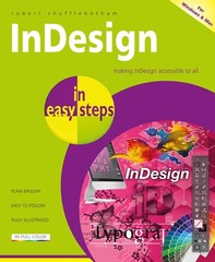 InDesign in easy steps – paperback Shufflebotham, Robert