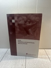 Federal Acquisition Regulation (FAR) – As of July 1 2013 by Cch (2013, Trade…
