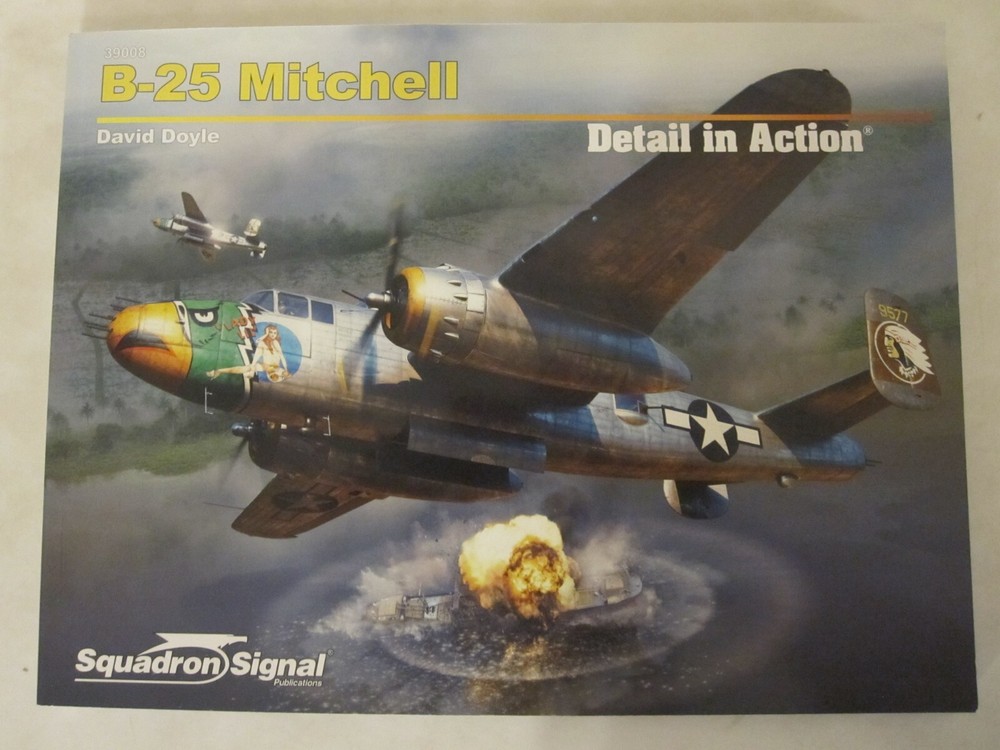 B-25 Mitchell Detail in Action by Squadron Signal, David Doyle