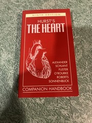Hurst’s The Heart : Companion Handbook by Robert C. Schlant (1999, Trade…