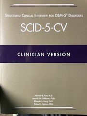 Structured Clinical Interview for Dsm-5 Disorders Scid-5-cv : Clinician Versi…