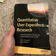 Quantitative User Experience Research: Informing Product Decis…