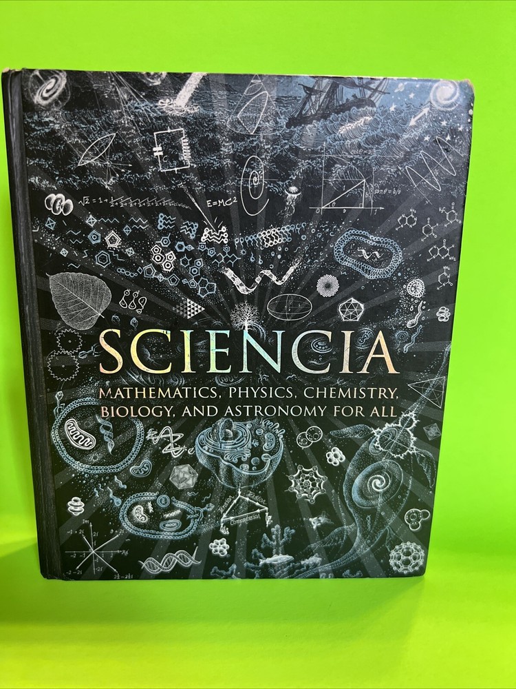 Wooden Bks.: Sciencia : Mathematics, Physics, Chemistry, Biology, and Astronomy