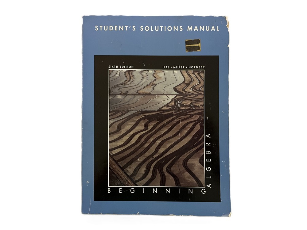 VTG. Beginning Algebra Student Solutions Manual 6th Edition 1992 Lial Miller