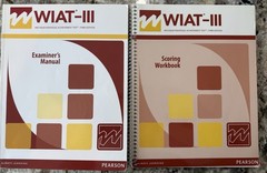 Pearson WIAT-III Third Edition Examiner’s Manual & Scoring Workbook