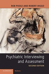 Psychiatric Interviewing and Assessment – paperback Poole, Rob