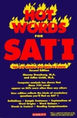 Hot Words for the SAT : The Three Hundred Fifty Words You Need to Know by …