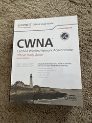 Cwna : Certified Wireless Network Administrator Official Study Guide – CWNA-106