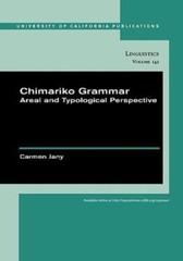 Chimariko Grammar: Areal And Typological Perspective Volume 142