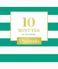 10 Minutes in the Word, Proverbs: A Short – Hardcover, by Zondervan – Very Good