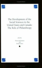 Development of the Social Sciences in the United States and Canada : The Role…