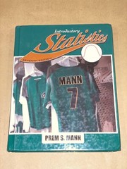 Introductory Statistics by Prem S. Mann, 7th Edition Hardcover