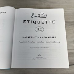 Emily Post’s Etiquette, 18th Edition by Anna Post, Peggy Post, Lizzie Post