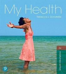 My Health (3rd Edition) – Paperback By Donatelle, Rebecca J. – GOOD