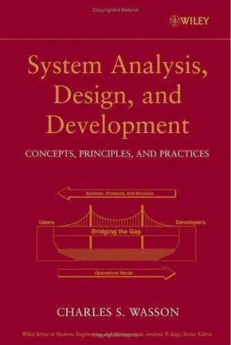 System Analysis, Design, and Development: Concepts, Principles, and Practices