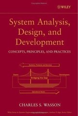 System Analysis, Design, and Development: Concepts, Principles, and Practices