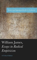 H. G. Callaway William James, Essays in Radical Empiricis (Hardback) (UK IMPORT)