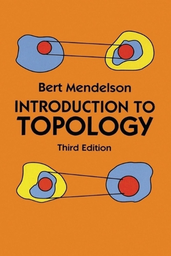 Introduction to Topology: Third Edition by Bert Mendelson (English) Paperback Bo
