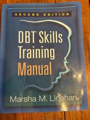 DBT Skills Training Manual, Second Edition – pbk – by Marsha M. Linehan
