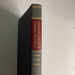 Fundamental Concepts of Elementary Mathematics 1962 Brumfiel Eicholz Shanks HC