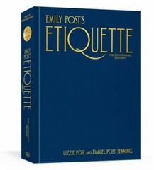 Emily Post’s Etiquette, Hardcover by Post, Lizzie; Senning, Daniel Post; Eigh…