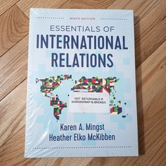 Essentials of International Relations Ninth Edition Mingst McKibben Paperback