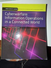 Cyberwarfare : Information Operations in a Connected World by Mike Chapple