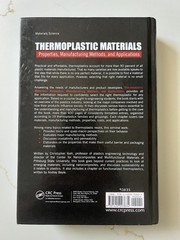 Thermoplastic Materials : Properties, Manufacturing Methods, and Applications
