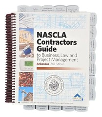 Highlighted and Tabbed – NASCLA Contractors Guide to Business Arkansas 8th
