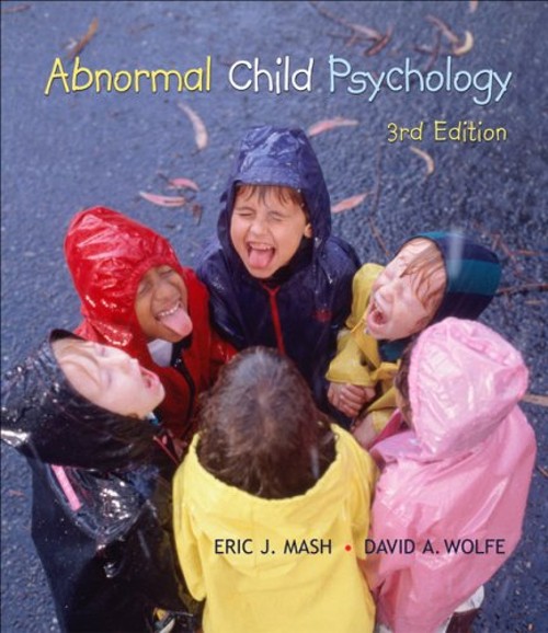 Abnormal Child Psychology Hardcover David A., Mash, Eric J. Wolfe
