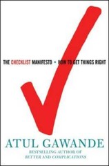 The Checklist Manifesto: How to Get Things Right – Hardcover – VERY GOOD