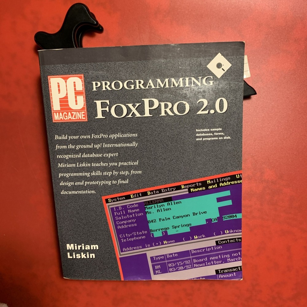 PC MAGAZINE PROGRAMMING FOXPRO 2.0 By Miriam Liskin