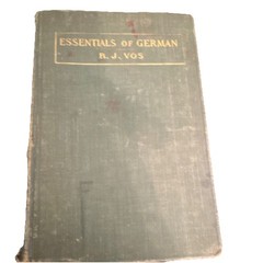 Essentials of German B. J. Vos Hardcover 1908 A1 Beginner English to German
