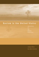 Racism in the United States: Implicatio- 9780495004752, paperback, Joshua Miller