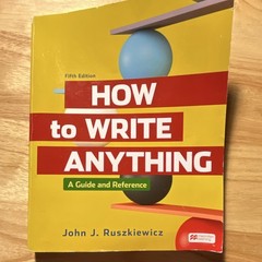 How to Write Anything 5th Edition by John J. Ruszkiewicz, Paperback, Bedford/St…