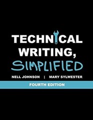 Technical Writing, Simplified Paperback Nell, Sylwester, Mary Joh