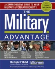 The Military Advantage: A Comprehensive Guide to Your Military & Veterans: Used