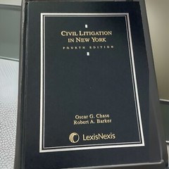 Civil Litigation in New York 2002 HB Law Textbook Fourth,Oscar G Chase,R.A.Barke