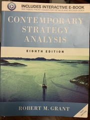 University of Calgary Contemporary Strategy Analysis 8e Set by Robert M. Grant