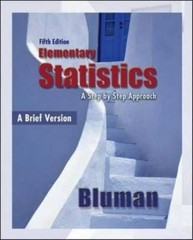 Elementary Statistics A Step By Step Approach Brief Version – by Allan Bluman –