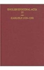 David M. Smith Carlisle 1133-1292 (Hardback) English Episcopal Acta (UK IMPORT)