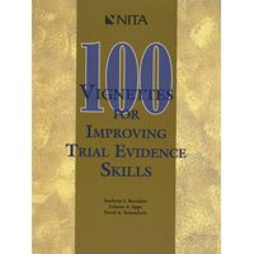 100 Vignettes for Improving Trial Evidence Skills Paperback