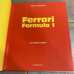 FERRARI FORMULA 1 PHOTO BOOK BY RAINER W SCHLEGELMILCH 3 Language Eng, Ger, Fre