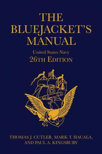 Bluejacket’s Manual, Hardcover by Cutler, Thomas J; Hacala, Mark T; Kingsbury…