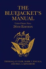 Bluejacket’s Manual, Hardcover by Cutler, Thomas J; Hacala, Mark T; Kingsbury…