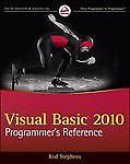 Visual Basic 2010 Programmer’s Reference by Rod Stephens
