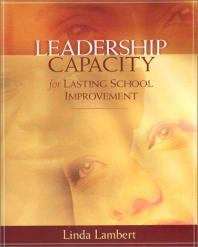 Leadership Capacity for Lasting Schoo- 0871207788, paperback, Linda Lambert, new